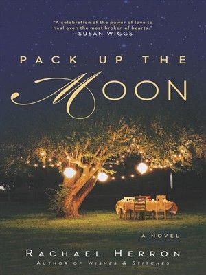 cover image of Pack Up the Moon Pack Up The Moon, Pack Up, Penguin Random House, Penguin Books, Book Nooks, I Love Books, Fiction Books, Love Book, Great Books