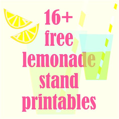 16+ FREE printable lemonade stand decorations ^^ - round up | summer fun for kids Summer Party Cupcakes, Lemon Party Favors, Lemonade Party Favors, Lemon Decorations, Kids Lemonade Stands, Lemonade Stand Sign, Lemonade Stand Party, Diy Lemonade Stand, Kids Lemonade