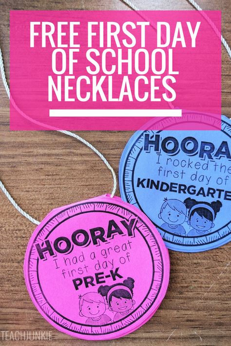 First day of school necklaces free printable Preschool First Week, The Rainbow Fish, Preschool First Day, Beginning Of Kindergarten, First Day Activities, Prek Classroom, Welcome To School, First Day School, First Day Of School Activities