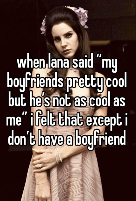 Love Lana Del Rey, He Cheated, Lana Del Rey Love, Pretty When You Cry, Girl Boss Quotes, Boss Quotes, Lana Del Ray, Girl A, My Partner