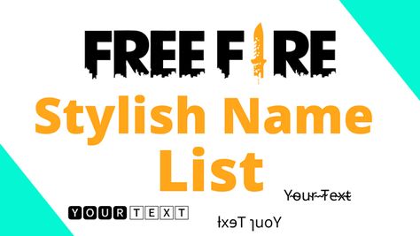 Stylish Name For Free Fire List 2021 (Best Style Names) Free Fire Name, Fonts Fancy, Free Fire Game, Style Names, Game Maker, Name Style, Text Generator, Stylish Name, Money Advice