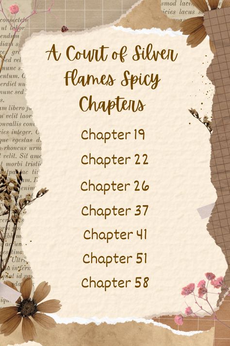 A Court of Silver Flames Spicy Chapters List
Chapter 19
Chapter 22
Chapter 26
Chapter 37
Chapter 41
Chapter 51
Chapter 58 A Court Of Silver Flames Spicy Chapters, A Court Of Thorns And Roses Spicy Scenes, Throne Of Glass Spicy Chapters, Court Of Thorns And Roses Spicy Chapters, A Court Of Mist And Fury Spicy Chapters, A Court Of Silver Flames Spicy Scenes, Acotar Spicy Chapters, Acosf Spicy Chapters, Iron Flame Spicy Chapters