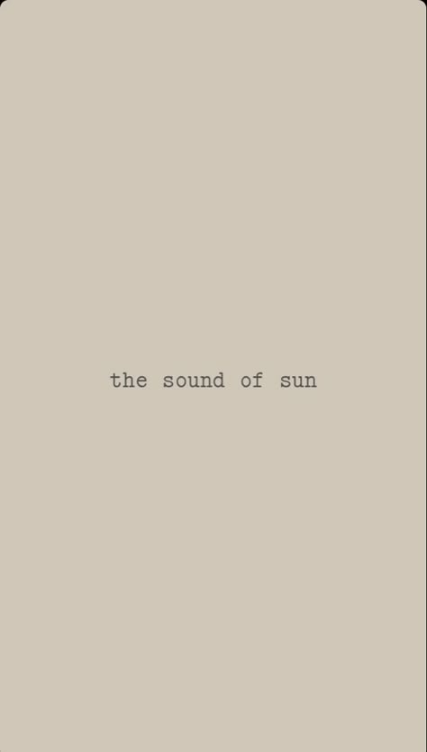 Sun Word Tattoo, Firework Mascara, Sun Words, Tattoo Sentences, Sun Oc, Words For Writers, Sunrise Tattoo, Tattoo Sonne, Sunrise Quotes