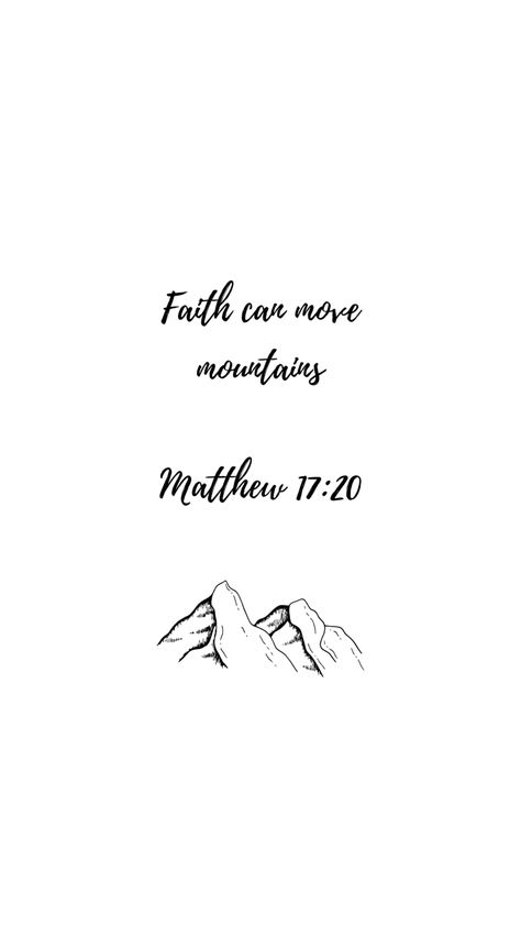 Matthew 17:20 Matthew Bible Verse Tattoo, Matthew 17:20 Wallpaper, Matthew 17:20, Matthew 17 20 Tattoo, Matthew Bible Verses, Christian Lockscreen, Matthew Verses, Bible Verse Typography, Matthew Bible