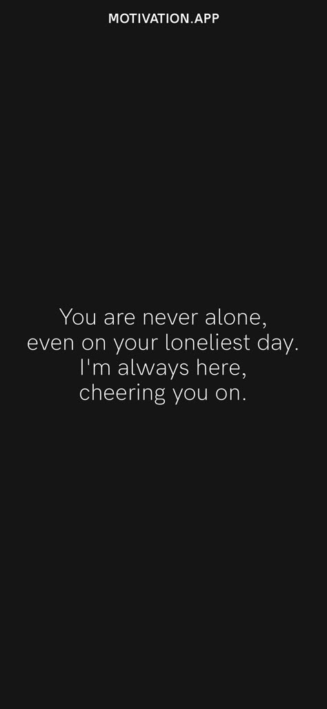 Im Here To Support You, I’ll Be Here When Youre Ready, Im Here Always Quotes, I’m Always With You Quotes, Im Always Here For You Quotes, Im Always Here For U, I’m Always Here For You Quotes, I'm Always Here For You Quotes, I'm Not Going Anywhere