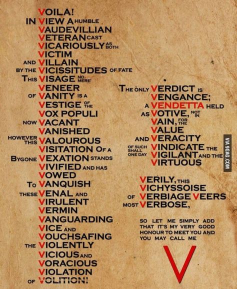 V for Vendetta "Remember, remember the 5th of November - gunpowder, treason, and plot. I see no reason why gunpowder treason should ever be forgot." (From Guy Fawkes Day and the failed gunpowder plot of 1605.) V For Vendetta Quotes, Vendetta Quotes, Vendetta Tattoo, Fifth Of November, V Pour Vendetta, The Fifth Of November, Vox Populi, Alan Moore, V For Vendetta