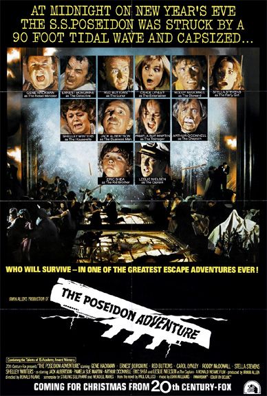 The Poseidon Adventure (1972) - Gene Hackman, Ernest Borgnine, Shelley Winters, Carol Lynley, Roddy McDowall, Stella Stevens Survival Movies, The Poseidon Adventure, Gene Hackman, Ernest Borgnine, Bad Movies, Shelley Winters, Disaster Movie, Adventure Movie, Vintage Movie Posters