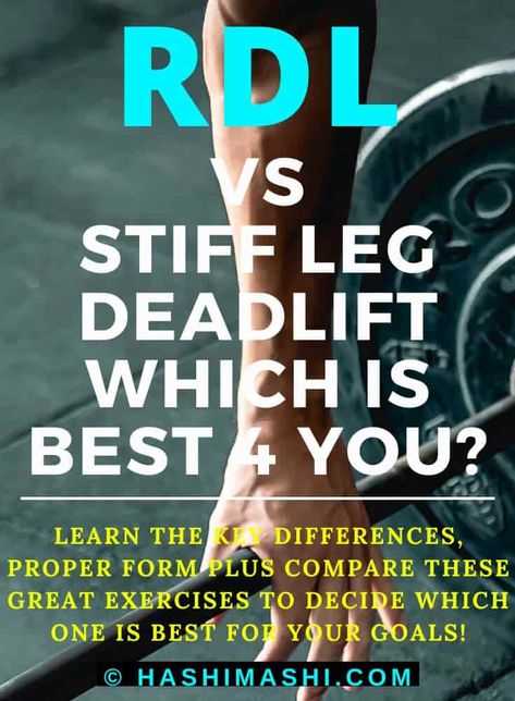 RDL vs Stiff Leg Deadlift - Learn the primary differences between the RDL (Romanian deadlift) and the Stiff leg deadlift (SLDL), muscles worked, proper form, plus compare and contrast these two great exercises to decide which one is best to help you achieve your fitness goals.

rdl vs stiff leg deadlift | rdl vs stiff legged deadlift | stiff leg deadlift vs rdl | stiff legged deadlift vs rdl | Romanian deadlift vs stiff legged deadlift | stiff leg deadlift vs Romanian deadlift Squats Muscles Worked, Conventional Deadlift, Romanian Deadlift, Stiff Leg Deadlift, Muscular Endurance, How To Lean Out, Strong Mind, Ideal Body, Workout Tips