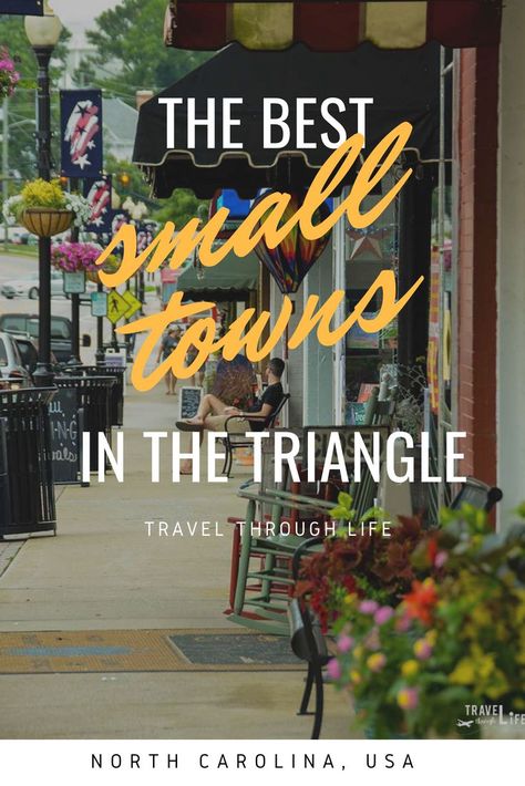 Mention the Triangle area in Central North Carolina and you'll hear names like Raleigh, Durham, and Chapel Hill. But aside from these amazing cities, there are wonderful places with charm and homier vibes nearby. Here are the best small towns that the Triangle has to offer and why we love each town. #northcarolina #NC #travel Moving To North Carolina, Chapel Hill North Carolina, North Carolina Vacations, North Carolina Beaches, North Carolina Travel, Durham North Carolina, North Carolina Mountains, Carolina Beach, Durham Nc