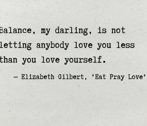 Eat Love Pray Quotes, Elizabeth Gilbert Quotes, Eat Pray Love Quotes, Im Mad, Elizabeth Gilbert, Pray Quotes, Love Country, Eat Pray Love, The Cruel Prince