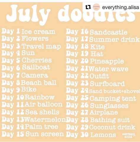 July Doodle Challenge, Easy Art Challenge, July Drawing Prompts, July Art Challenge, July Art Prompts, July Drawing Challenge, July Doodles, Monthly Prompts, 30 Day Art Challenge