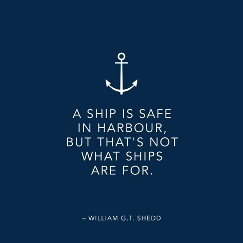 Seaman Aesthetic, Nautical Sayings, Navy Quotes, Sailor Aesthetic, Safe Quotes, Sailing Aesthetic, Ship Quotes, Nautical Terms, Nautical Quotes