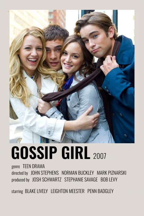 Gossip Girl (2007 - 2012) - [made by me] Film Polaroid, Stile Blair Waldorf, Most Paused Movie Scenes, Iconic Movie Posters, Movie Card, Music Poster Ideas, Gossip Girls, Girly Movies, Film Posters Minimalist