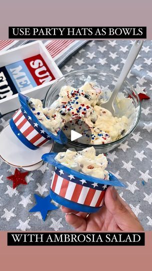 Ambrosia Fruit Salad, Patriotic Food, Patriotic Hats, Ambrosia Salad, Quick Easy Desserts, July Decor, 4th Of July Party, July Party, 4th July