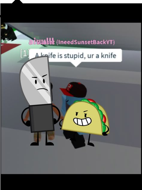 Taco Inanimate Insanity Human, Knife Inanimate Insanity Fanart, Taco Ii Pfp, Inanimate Insanity Headcanons, Inanimate Insanity Taco, I'm Fine Meme, Test Tube Inanimate Insanity, Knife Inanimate Insanity, Taco Inanimate Insanity