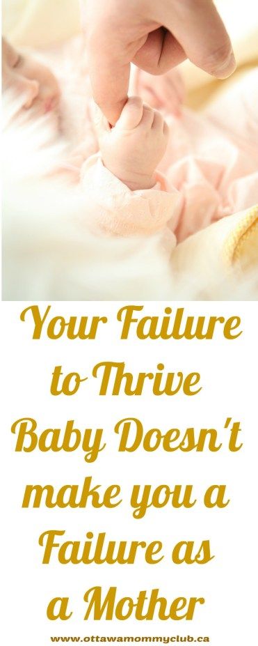 Your Failure to Thrive Baby Doesn't make you a Failure as a Mother #parenting #mother Travel Kids Activities, Failure To Thrive, All About Mom, Parenting Education, Diy Baby Gifts, Premature Baby, Parenting Styles, Baby Needs, Raising Kids