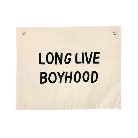 Long Live Boyhood, Kids Banner, Canvas Banners, Canvas Banner, Cute Banners, Girl’s Room, Salalah, Big Boy Room, Canvas Signs