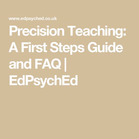 Precision Teaching: A First Steps Guide and FAQ | EdPsychEd Precision Teaching, Improve Confidence, Number Bonds, Brain Gym, Kids Focus, Year 3, The Test, Data Driven, Confidence Building