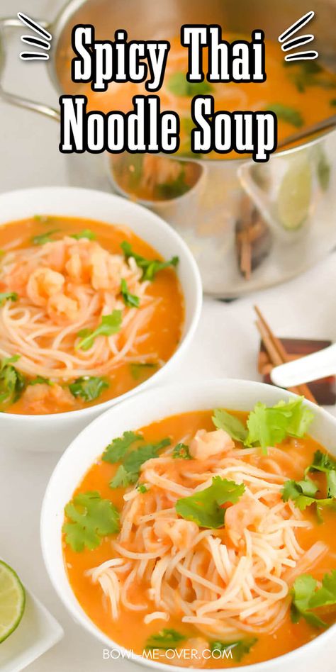 Spicy Asian Soup Recipes, Thia Food, Spicy Thai Soup, Chinese Chicken Noodle Soup, Ramen Noodle Recipes Soup, Asian Cusine, Thai Noodle Soups, Soup With Shrimp, Soup Spicy