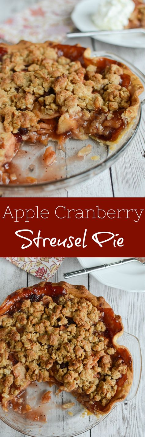 Apple Cranberry Streusel Pie - your new favorite Thanksgiving pie! Apples and cranberries topped with a crunchy streusel topping! Pie Hacks, Apple Streusel Pie, Streusel Pie, Yummy Pies, Fake Ginger, Apple Streusel, Thanksgiving Pie, Recipes Baking, Apple Cranberry