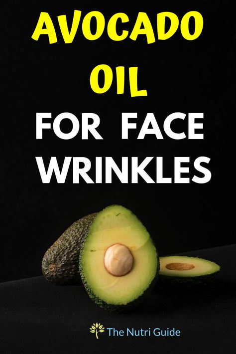 Learn how to use avocado oil to naturally improve your skin quality and treat wrinkles. Face wrinkle home remedy #wrinkles #acovado #naturalremedy How To Make Avocado Oil, Avocado Oil For Face, Avocado Oil Uses, Avocado Oil For Skin, Face Wrinkles Anti Aging, Avocado For Skin, Avocado Oil Recipes, Avocado Oil Benefits, Avocado Oil Skin