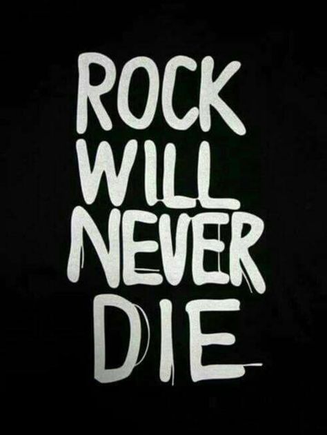 Rock will never die. 🖤 #RockNRoll. #RockNRollQuotes Hard Rock Aesthetic, Rock And Roll Quotes, Rock N Roll Aesthetic, Filmy Vintage, Rock N Roll Art, Rock Aesthetic, Rock Band Posters, Old Rock, Live Rock