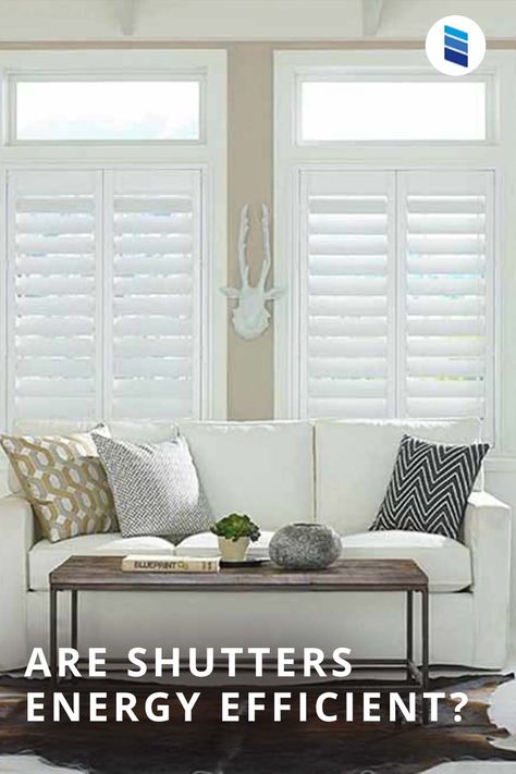 Whether your home experiences chilly northern winters or hot southern summers, energy efficiency will be on your mind at some point during the year. You can insulate your windows without sacrificing style or functionality by installing energy efficient window coverings like shutters. Classic Shutters, American Blinds, Window Shutters Exterior, Door Options, Slider Door, Shutter Blinds, Interior Shutters, House Blinds, Outdoor Blinds