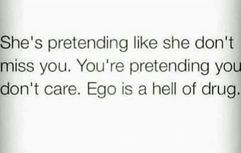 Stop Pretending Quotes, Stubborn Quotes, Pretending Quotes, Stop Pretending, Dark Love, You Dont Care, Stop Crying, Best Friend Quotes, Care About You