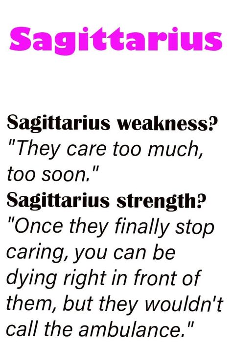 Quotes For Sagittarius Women, Cancerian Woman Sagittarius Man, Sagittarius Quotes Facts Women, Sixteen Quotes, Sweet Sixteen Quotes, Saggitarius Facts, Aries And Sagittarius Relationship, Sagittarius Zodiac Facts, Sagittarius Core