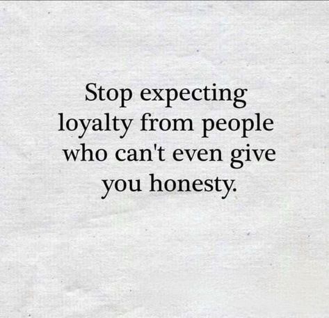 Lying Men Quotes, Friendship Betrayal Quotes, Loner Quotes, Honesty Quotes, Lies Quotes, Betrayal Quotes, Honest Quotes, Character Quotes, Daily Reflection