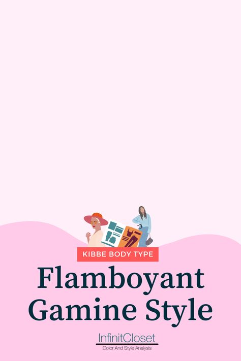 The Flamboyant Gamine Style (Kibbe Body Type) | InfinitCloset Classic Style Kibbe, Flamboyant Gamine Style, David Kibbe, Facial Bones, Flamboyant Gamine, Flamboyant Natural, Style Analysis, Gamine Style, Dramatic Classic