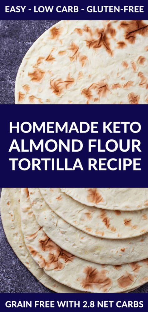 Almond Flour Tortilla Recipe, Flour Tortilla Recipe, Keto Brood, Gluten Free Tortillas, Low Carb Low Fat Recipes, Flour Tortilla, Low Carb Muffins, Diet Recipes Easy, No Carb Recipes