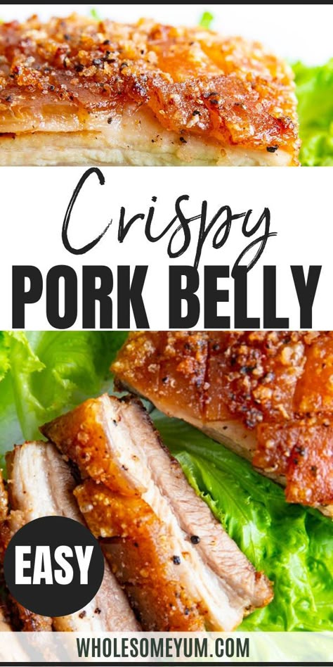 How To Cook Pork Belly (Crispy Pork Belly Recipe) Pork Belly In The Oven, Pork Belly Crispy, Pork Belly Oven, Pork Belly Recipe Oven, Pork Belly Recipes Easy, Pork Belly Recipes Crispy, Pork Belly Slices, Wholesome Yum, Pork Belly Recipes