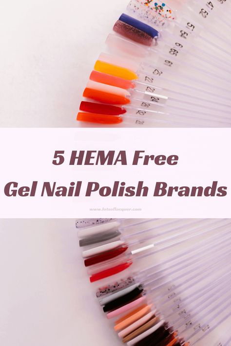 5 HEMA Free Gel Nail Polish Brands — Lots of Lacquer Hema Free Gel Polish, Gel Nail Polish Brands, Opi Bubble Bath, Cruelty Free Nail Polish, Gel Manicures, Nail Polish Brands, Nail Care Routine, Palm Oil Free Products, Yellow Nails