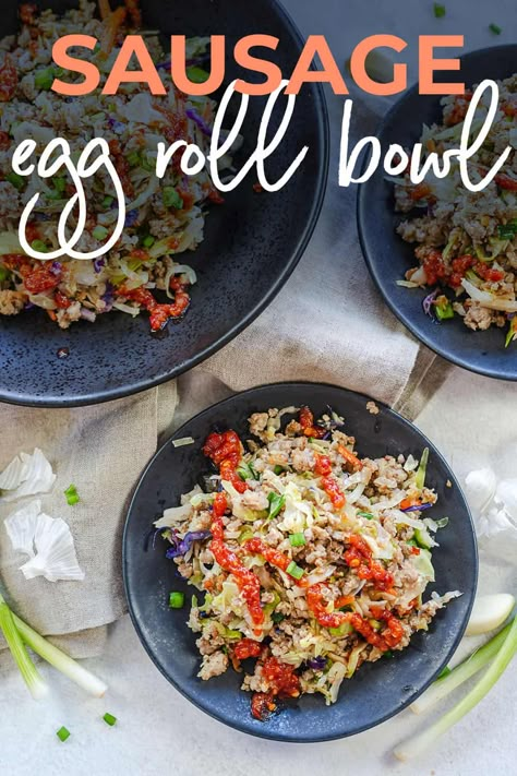 One pan, 20 minutes, and it's low carb! This egg roll in a bowl is a favorite around here. Sausage Egg Roll, Keto Veggies, Buns In My Oven, Egg Roll In A Bowl, Stir Fry Recipes Chicken, Keto Dinners, One Skillet, Slaw Recipes, Coleslaw Mix