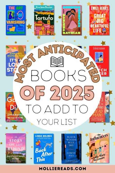 2025 Book Club Books, Book Club Books For 2025, New Book Releases 2025, Books Coming Out In 2025, 2025 Books To Read, Best Books To Read Fiction, Top Books To Read 2024, 2025 Book Releases, Books To Read In 2025