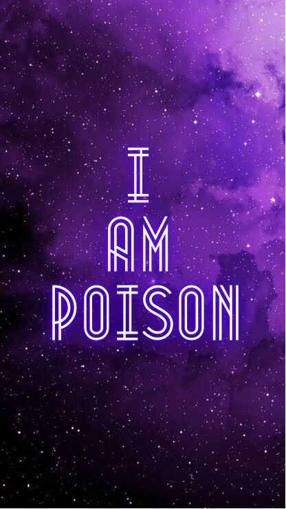 I Am Poison Aesthetic, Poison Wallpaper Aesthetic, Villain Aesthetic Purple, Purple Villain Aesthetic, Purple Music Aesthetic, Aesthetic Poison, Poison Aesthetic Dark, Poison Wallpaper, I Am Poison