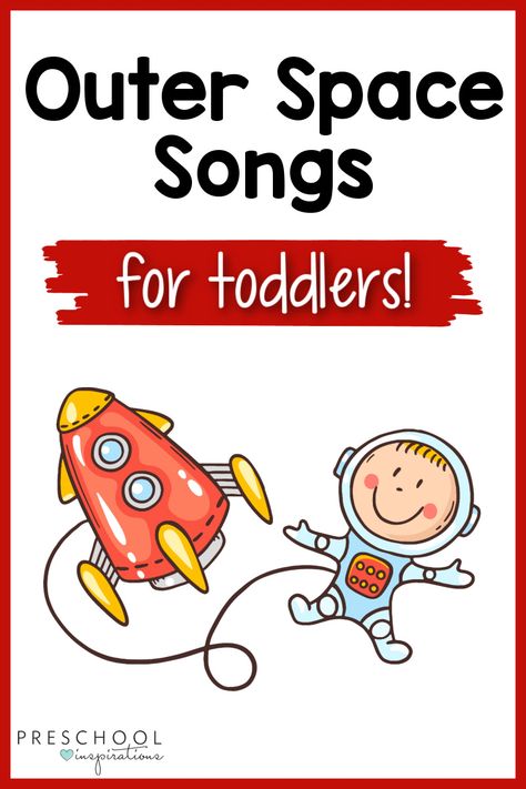 Outer Space Curriculum For Preschool, Space Songs For Toddlers, Planet Songs Preschool, Space Fingerplays, Space Theme Curriculum Preschool, Outer Space For Preschool, Space Songs Preschool, Outer Space Activities For Toddlers, Space Lesson Plans For Toddlers