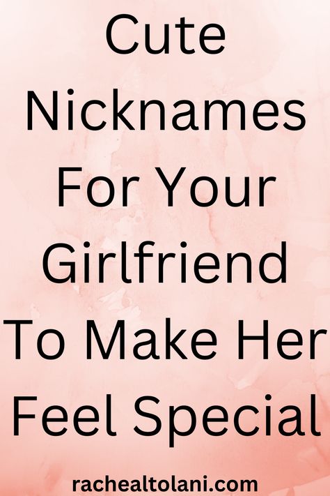 43-cute-nicknames-for-girlfriend-to-make-her-smile. Whether it’s something unique, classic, romantic, or funny, your pet name should Nicknames For Girlfriends Relationships, One Word For Girlfriend, Nickname For Someone Special, Sweet Pet Names For Girlfriend, Nicknamed For Girlfriend, Cute Nicknames For Your Girlfriend, Cute Names For Girlfriend Love, Book Nicknames For Girlfriends, Cute Name For Girlfriend