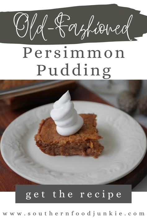 Best Persimmon Pudding Recipe, Persimmon Cake Recipe, Persimmon Bread, Persimmon Pudding, American Dessert, Summer Desserts Easy Healthy, Persimmon Recipes, American Desserts, Easy Summer Desserts