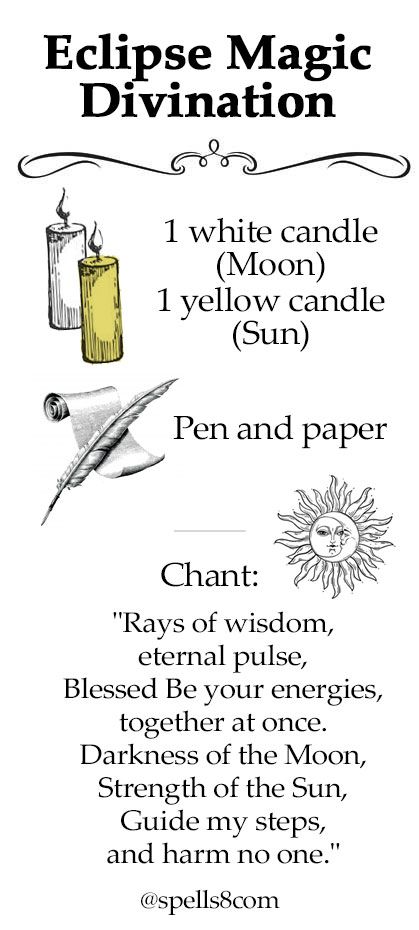 Astrologers tend to agree that major cosmic events such as eclipses are interactive; they represent an activity also taking place within our self and consciousness. This is why some people may be drawn to casting spells during an eclipse, or engaging in rituals and other spiritual practices. An eclipse is a great opportunity to make decisions or change patterns. Use the power of this cosmic event to find an answer to your question with this solar eclipse spell of Magic. #EclipseWitchcraft Solar Eclipse Witchcraft Spells, Solar Eclipse Ritual Wicca, Total Solar Eclipse Spells, Solar Eclipse Magic New Moon, Solar Eclipse Witch, Gold Candle Magic Spells, Crystals For Solar Eclipse, Solar Eclipse Prayer, Solar Eclipse Magic Spells