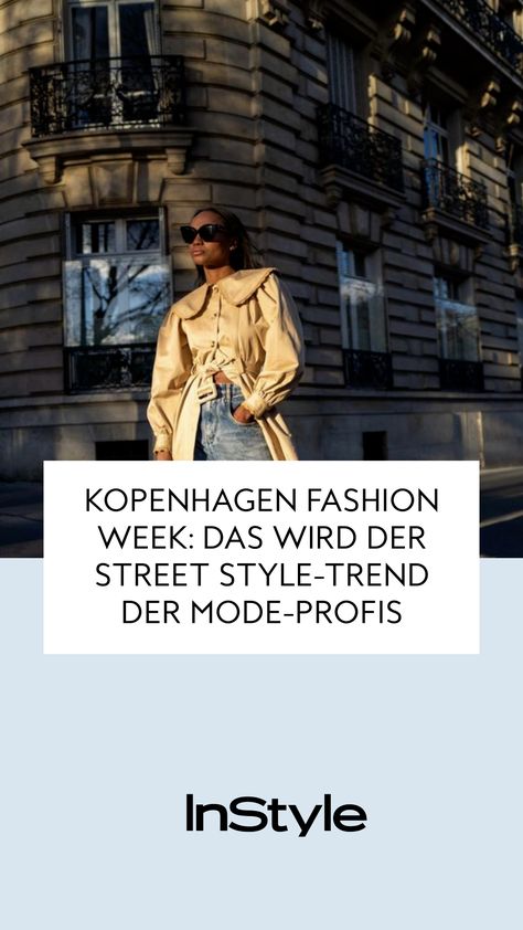 Schon am 29. Januar geht es los auf der Kopenhagen Fashion Week. Unsere Prognose lautet: Diesen Modetrend werden alle Mode-Profis dort tragenFashion, Mode, Outfit, Styling Outfit Styling, Street Style Trends, Fashion Week