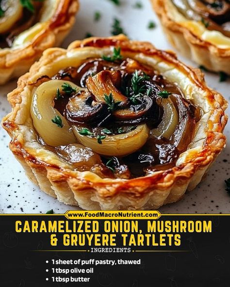 Savory Tartlets, Puff Pastry Tartlets, Mushroom Gruyere, Mushroom Tartlets, Classy Appetizers, Fall Appetizer, Finger Food Ideas, Carmelized Onions, Sautéed Mushrooms