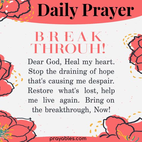 Prayer: Breakthrough! - Prayables Sympathy Prayers, Beautiful Morning Quotes, Beautiful Morning, Daily Prayer, Dear God, Help Me, Morning Quotes, Trust God, Spiritual Quotes