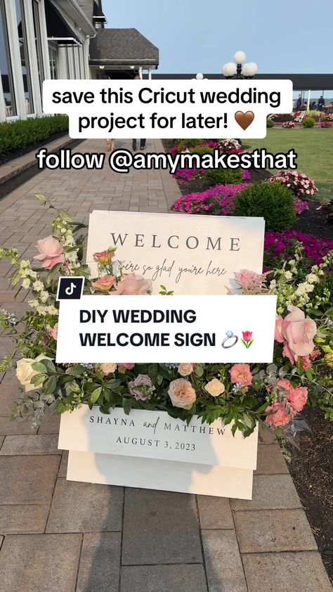 make this DIY wedding welcome sign with flowers using your Cricut 🪻🌷... | DIY Wedding Welcome Sign | TikTok Easy Welcome Sign Diy, Cricut Wedding Welcome Sign, Diy Wedding Signs Cricut, Diy Wedding Easel, Welcome Sign Wedding Diy, Diy Welcome Sign Wedding, Cricut Wedding Signs, Wedding Welcome Sign With Flowers, Welcome Sign With Flowers