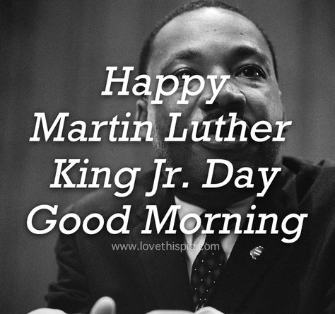 Martin Luther Day, Martin Luther King Birthday, Happy Martin Luther King Day, Happy Birthday Martin, Happy Mlk Day, Martin Luther King Quotes, Good Morning Facebook, Mlk Quotes, Martin Luther King Jr Day