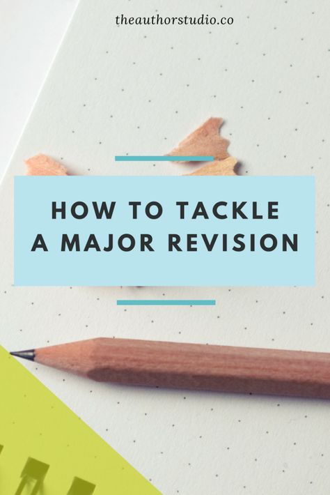 How to Tackle A Major Revision – The Author Studio Novel Revision, Revision Checklist, Line Editing, Beta Reader, Revision Tips, Writing Sight Words, Romance Writing, Author Tips, Writing Articles