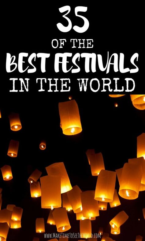 Join me for a run down of the Best Festivals & Cultural Events around the World in 2017 Celebration Around The World, Festivals Around The World, Cultural Festival, Cultural Events, You Are The World, World Cultures, Paper Lanterns, All Music, Travel Bucket List