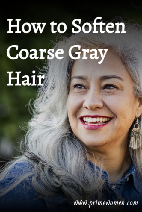 How to Soften Coarse Gray Hair How To Tame Wiry Gray Hair, Caring For Gray Hair, Course Curly Hair Styles, How To Care For Gray Natural Hair, Gray Hair Shampoo Products, Thick Gray Hair Over 50, Best Products For Grey Hair, Long Coarse Hair Styles For Women, How To Smooth Frizzy Gray Hair