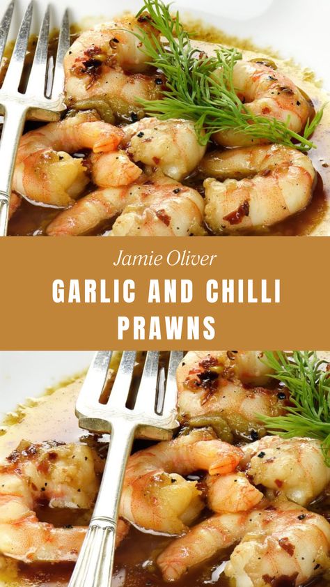 Jamie Oliver Garlic And Chilli Prawns Jamie Oliver 5 Ingredients, Paleo Chilli, Chilli Prawns, Olive Oil Garlic, Prawn Recipes, Jamie Oliver Recipes, 5 Ingredient Recipes, Red Chilli, Jamie Oliver